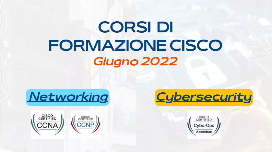 Corso Cisco Cybersecurity Operations per certificazione CyberOps Associate